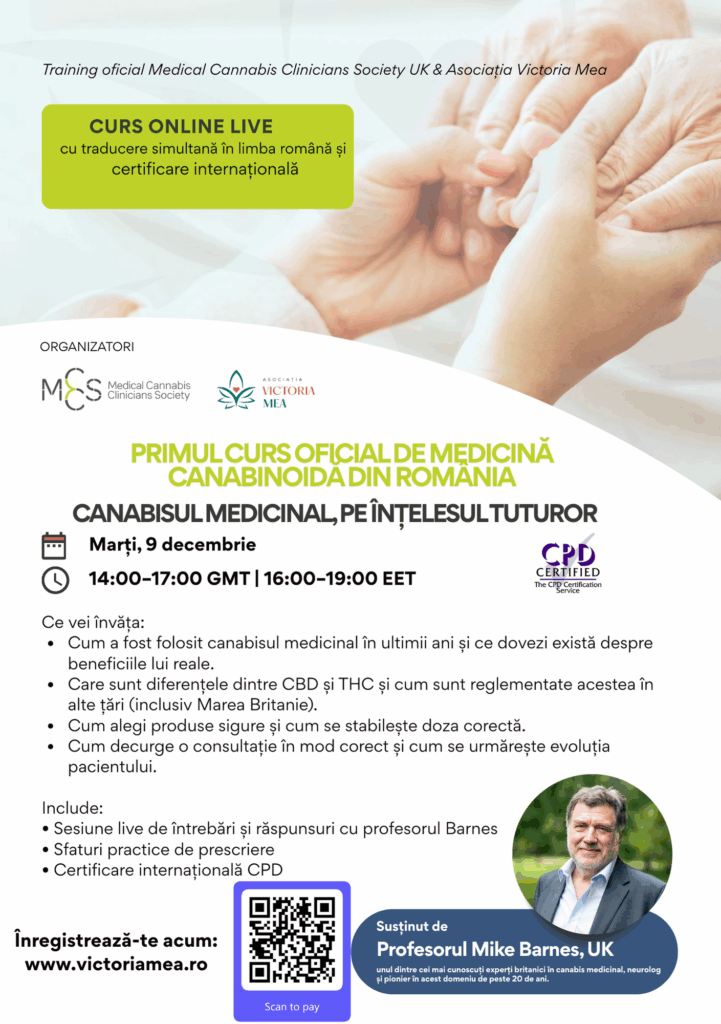 Flyer curs online „Primul curs oficial de medicină canabinoidă din România”, organizat de Medical Cannabis Clinicians Society UK și Asociația Victoria Mea, cu Profesorul Michael Barnes, traducere simultană în limba română și certificare internațională CPD.
